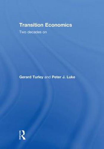 Transition Economics: Two Decades On