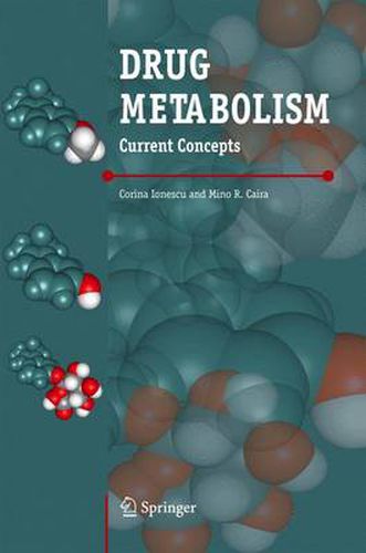 Cover image for Drug Metabolism: Current Concepts