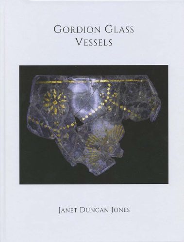 Cover image for Gordion Glass Vessels