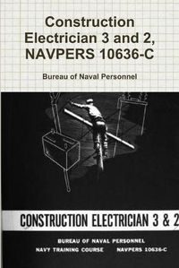 Cover image for Construction Electrician 3 and 2, NAVPERS 10636-C