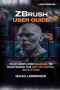 Cover image for Zbrush User Guide