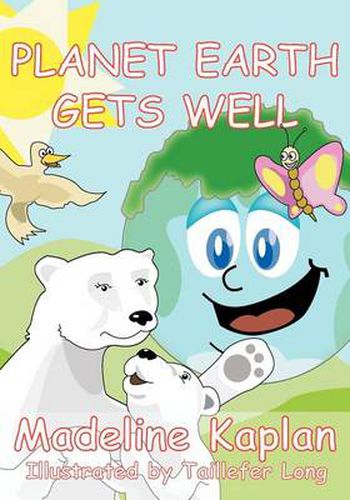 Cover image for Planet Earth Gets Well