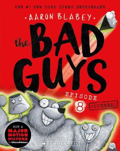 Cover image for The Bad Guys Episode 8: Superbad