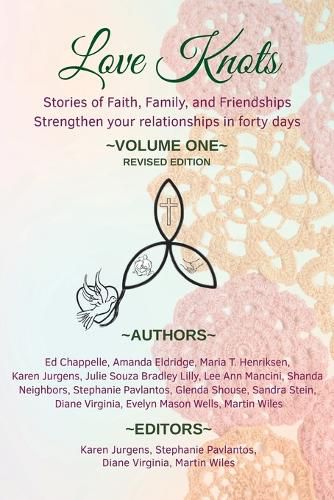 Cover image for Love Knots: Stories of Faith, Family, and Friendships