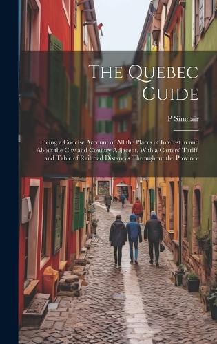 Cover image for The Quebec Guide