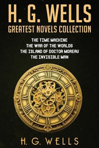 H. G. Wells Greatest Novels Collection