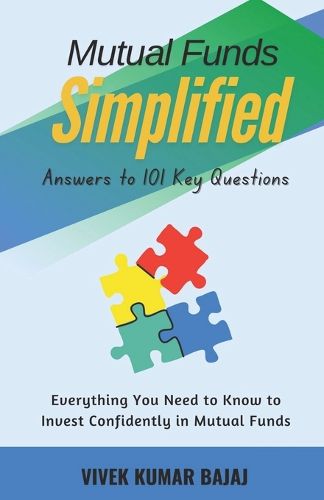 Cover image for Mutual Funds Simplified: Answers to 101 Key Questions