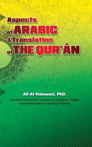 Cover image for Aspects of ARABIC & Translation of THE QUR'AN