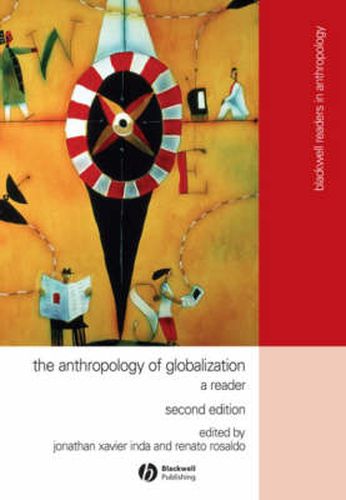 Cover image for The Anthropology of Globalization: A Reader