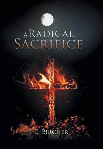 Cover image for A Radical Sacrifice