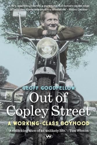 Cover image for Out of Copley Street: A Working-Class Boyhood