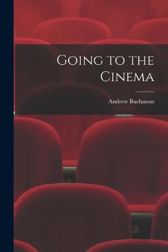 Cover image for Going to the Cinema
