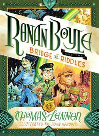 Cover image for Ronan Boyle and the Bridge of Riddles