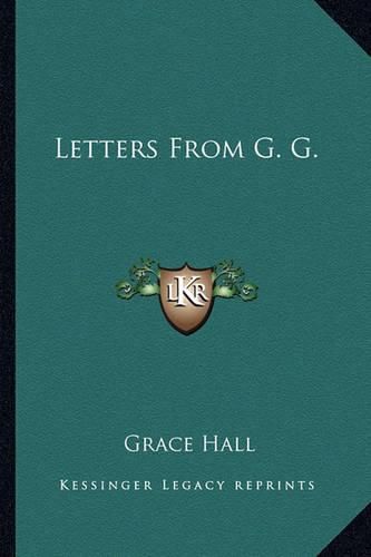 Cover image for Letters from G. G. Letters from G. G.