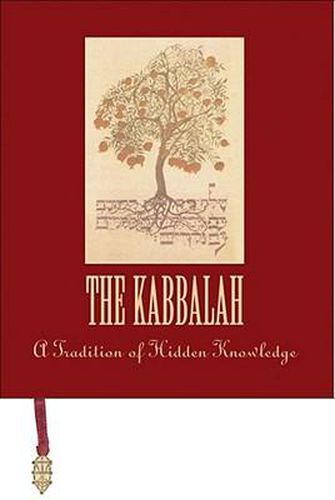 Cover image for The Kabbalah: A Tradition of Hidden Knowledge