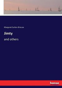 Cover image for Jimty: and others
