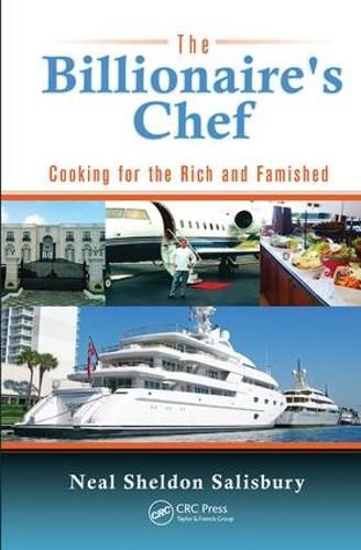 Cover image for The Billionaire's Chef: Cooking for the Rich and Famished