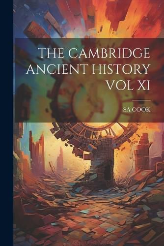 Cover image for The Cambridge Ancient History Vol XI