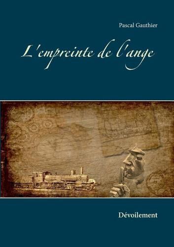 Cover image for L'empreinte de l'ange: Devoilement