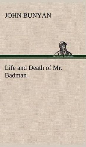 Cover image for Life and Death of Mr. Badman