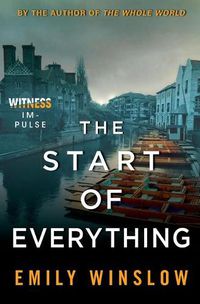 Cover image for The Start of Everything: A Keene and Frohmann Mystery