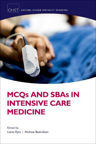 Cover image for MCQs and SBAs in Intensive Care Medicine