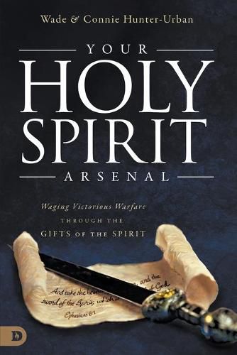 Cover image for Your Holy Spirit Arsenal