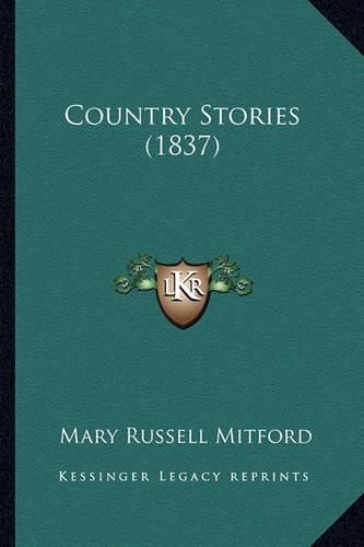 Cover image for Country Stories (1837)
