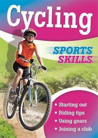 Cover image for Sports Skills: Cycling