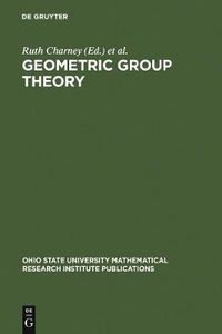 Cover image for Geometric Group Theory: Proceedings of a Special Research Quarter at The Ohio State University, Spring 1992