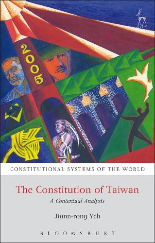 Cover image for The Constitution of Taiwan: A Contextual Analysis