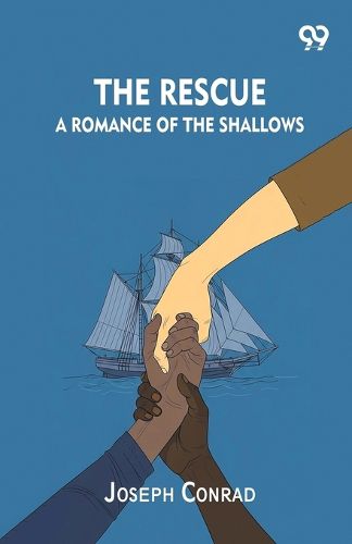 Cover image for The Rescue A Romance Of The Shallows