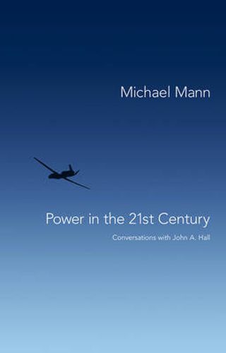 Power in the 21st Century: Conversations with John Hall