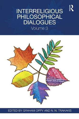 Cover image for Interreligious Philosophical Dialogues: Volume 3