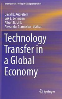 Cover image for Technology Transfer in a Global Economy