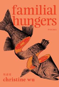 Cover image for Familial Hungers