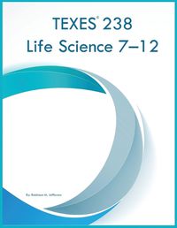 Cover image for TEXES 238 Life Science 7-12