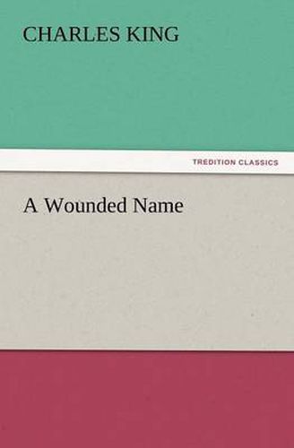 Cover image for A Wounded Name