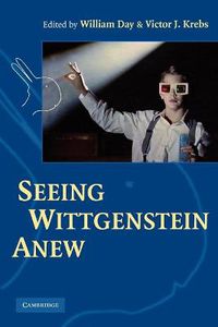 Cover image for Seeing Wittgenstein Anew