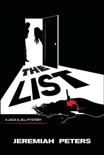 Cover image for The List: A Jack and Jill Mystery