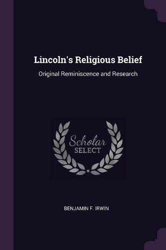 Cover image for Lincoln's Religious Belief