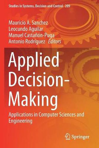 Cover image for Applied Decision-Making: Applications in Computer Sciences and Engineering