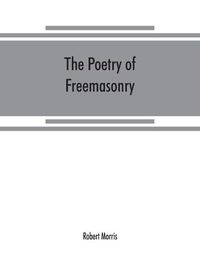 Cover image for The poetry of freemasonry