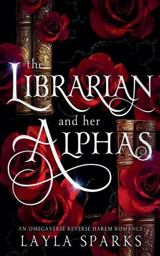 Cover image for The Librarian and Her Alphas