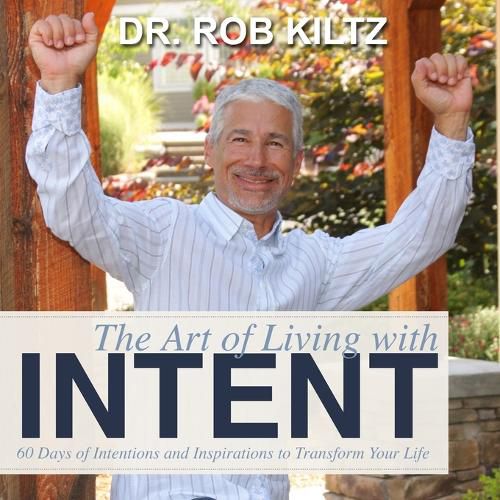 Cover image for The Art of Living With Intent