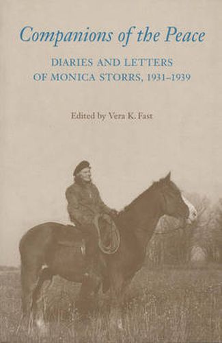 Cover image for Companions of the Peace: Diaries and Letters of Monica Storrs, 1931-1939