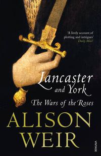 Cover image for Lancaster and York: The Wars of the Roses