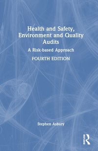 Cover image for Health and Safety, Environment and Quality Audits