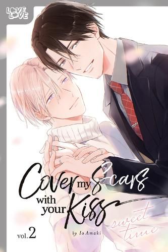Cover image for Cover My Scars With Your Kiss, Volume 2