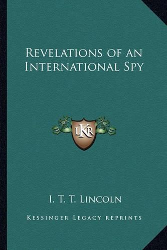 Cover image for Revelations of an International Spy